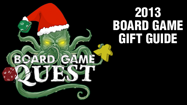 Board Game Gift Guide 2013 Board Game Quest
