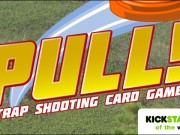 Kickstarter of the Week: Pull! – A Trap Shooting Card Game