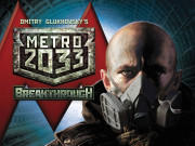 Metro 2033: Breakthrough Review Metro 2033: Breakthrough