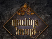 Machina Arcana Review Machina Arcana