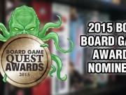2015 Board Game Award Nominees 2015 Board Game Award Nominees