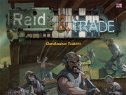 Raid and Trade Review Raid and Trade
