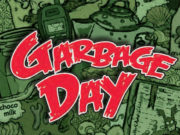Garbage Day Review Garbage Day