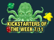 Kickstarters of the Week: 7/11 Kickstarters of the Week