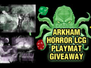 Arkham Horror: The Card Game Playmat Giveaway Arkham Horror Card Game Giveaway