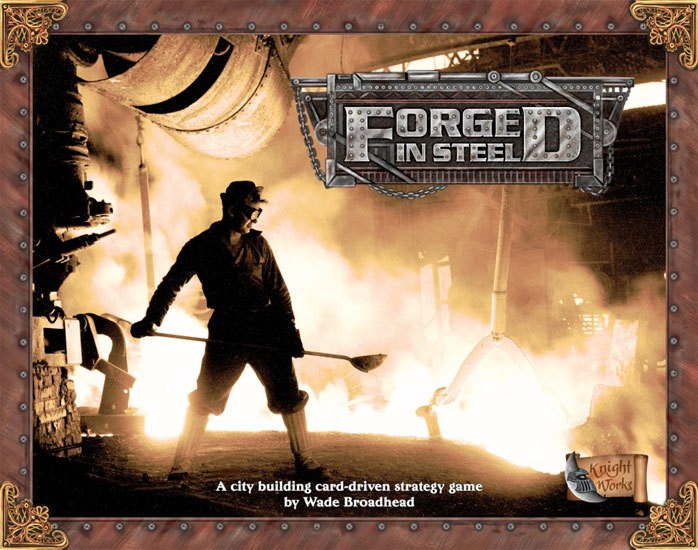 Forged in Steel Review Forged in Steel