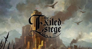 The Exiled: Siege