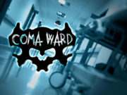 Coma Ward Preview Coma Ward