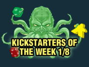 Kickstarters of the Week: 1/8 Kickstarters of the Week