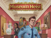 Museum Heist Review Museum Heist