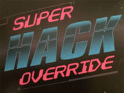 Super Hack Override Review Super Hack Orerride