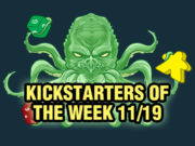 Kickstarters of the Week: 11/19 Kickstarters of the Week