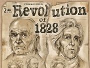 Revolution of 1828 Review Revolution of 1828