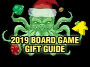 Board Game Gift Guide 2019 2019 Board Game Gift Guide