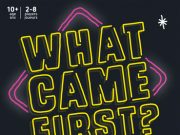 What Came First? Review What Came First?