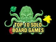 Top 10 Solo Board Games Top 10 Solo Board Games