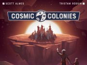 Cosmic Colonies Review Cosmic Colonies