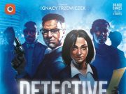 Detective: A Modern Crime Board Game – Season One Review Detective Season One