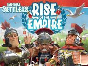 Imperial Settlers: Rise of the Empire