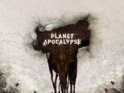 Planet Apocalypse Review Planet Apocalpyse