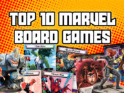 Top 10 Marvel Board Games