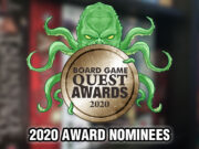 2020 Board Game Award Nominees 2020 Board Game Award Nominees