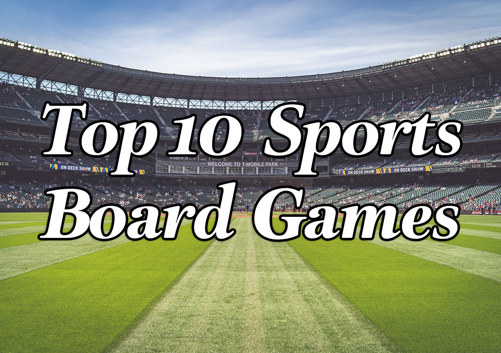 Top 10 Sports Games | Board