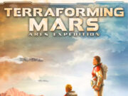 Terraforming Mars: Ares Expedition Review Ares Expedition