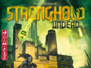 Stronghold: Undead Second Edition Review Stronghold Undead