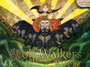 Wolfwalkers: My Story Review Wolfwalkers