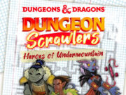 Dungeon Scrawlers: Heroes of Undermountain Review Dungeon Scrawlers