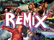 Marvel Remix Review Marvel Remix