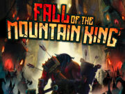 Fall of the Mountain King Review Fall of the Mountain King