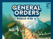 General Orders: World War II Review General Orders