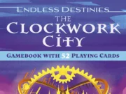 Endless Destinies: The Clockwork City Review Endless Destinies