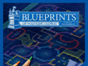 Blueprints of Mad King Ludwig