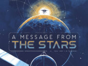 A Message from the Stars Review A Message from the Stars