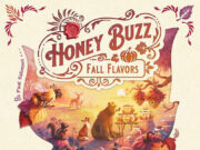 Honey Buzz: Fall Flavors Expansion Review Honey Buzz Fall Flavors