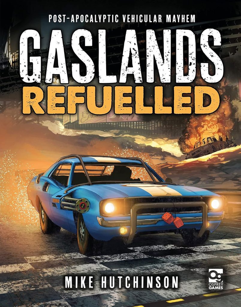 Gaslands: Refuelled Review