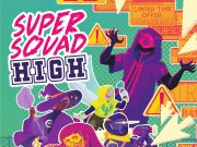 Super Squad High Review Super Squad High