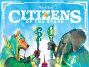 Citizens of the Spark Review Citizens of the Spark