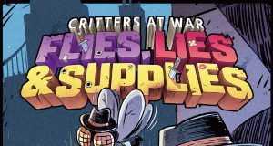 Flies, Lies & Supplies