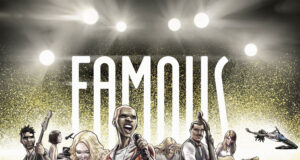 Famous: Stage I