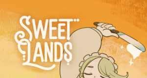 Sweet Lands