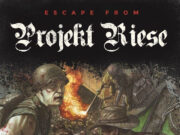 Escape from Projekt Riese Review Escape from Projekt Riese