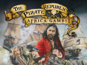 The Pirate Republic: African Gambit Review The Pirate Republic