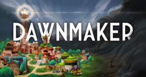 Dawnmaker