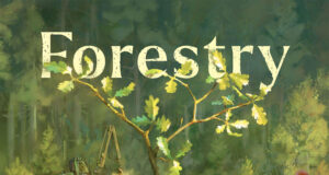 Forestry