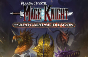 Mage Knight: The Apocalypse Dragon Expansion Review Mage Knight: The Apocalypse Dragon