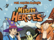 Misfit Heroes